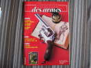 LA GAZETTE DES ARMES N° 148  Armement Pistolet Revolver Fusil  Baïonette Poignard Dague Guerre War  WW II Empire - Armas