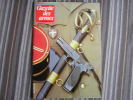 LA GAZETTE DES ARMES N° 119 Armement Pistolet Revolver Fusil  Baïonette Poignard Dague Guerre War  WW II Empire - Waffen