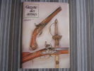 LA GAZETTE DES ARMES N° 100  Armement Pistolet Revolver Fusil  Baïonette Poignard Dague Guerre War  WW II Empire - Armas