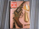 LA GAZETTE DES ARMES N° 69  Armement Pistolet Revolver Fusil  Baïonette Poignard Dague Guerre War  WW II Empire - Weapons