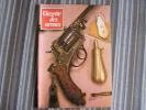 LA GAZETTE DES ARMES N° 69  Armement Pistolet Revolver Fusil  Baïonette Poignard Dague Guerre War  WW II Empire - Armas