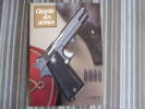 LA GAZETTE DES ARMES N° 46 Armement Pistolet Revolver Fusil  Baïonette Poignard Dague Guerre War  WW II Empire - Wapens