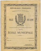 Cahier  D'ecolier  Vierge    Ecole Municipale De Lyon    Approuvé  E  HERRIOT - Autres & Non Classés