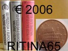 !!! N. 3 ROT./ROLLS 1, 2 AND 5 CT. 2006 ITALIA NOT BLIND !!! - Italie