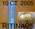 !!! N. 1 ROT./ROLL 10 CT. 2005 ITALIA NOT BLIND !!! - Italie