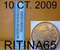 !!! N. 1 ROT./ROLL 10 CT. 2009 ITALIA NOT BLIND !!! - Italie