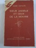 SOEUR ANGELE ET CEUX DE LA MOUISE  Par  HENRY CATALAN - Other & Unclassified