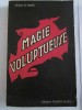 MAGIE VOLUPTUEUSE Par  CHARLES H. MAREL - Fleuve Noir