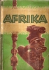 BELDERALBUM  KOMPLETT .  AFRIKA  76 P. 24x31 . 98 Images . Jurgen Hansen Erlebt Den Schwarzen Erdteil   MARGARINE UNION - Other & Unclassified