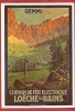 P0136 Reproduction D'affiche Chemin De Fer Loèche-les-Bains,Leukerbad,Gemmi.Cachet 1991.Photoglob 1160 - Loèche