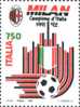 ITALIE - ITALY - 1992 - MILAN CHAMPION D´ITALIE 1992 YT 1949 ** - Clubs Mythiques