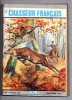 LE CHASSEUR FRANCAIS N°825 NOVEMBRE 1965 CHASSE A COURS - Fischen + Jagen