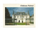 Cp, 33, Margaux, Le Château Palmer à Cantenac-Issan, Voyagée 1992 - Margaux