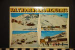 VAL THORENS LES MENUIRES SITUEES DANS LA VALLEE DES BELLEVILLE - Val Thorens