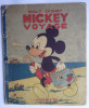 ALBUM BD MICKEY VOYAGE - HACHETTE  - 1948 (1)  INCOMPLET Enfantina - Disney