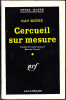 C1 Day KEENE Cercueil Sur Mesure 1960 SERIE NOIRE Epuise - Série Noire