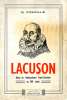 Lacuson Héros De L'indépendance Franc-comtoise Au XVIIe S. Par R. FONVILLE, Ed. Marque-Maillard, 1985 - Franche-Comté