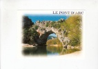 B51049 Le Pont D'Arc Arche Naturelle Used Perfect Shape - Vallon Pont D'Arc