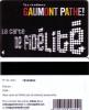 CINECARTE CINEMA GAUMONT PATHE FIDELITE MAGNETIQUE NUMEROTEE NEUVE MINT - Movie Cards