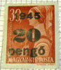 Hungary 1945 Szilagyi Erzsedet 30f Overstamped 20p - Mint Hinged - Nuevos