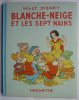 SYLLY SYMPHONIE  - BLANCHE NEIGE -  HACHETTE  Avec Jaquette 1952 - WALT DISNEY (1)  Enfantina - Disney