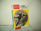 I Gialli Mondadori (Mondadori 1962) N. 726 " L'anima Al Diavolo"  Di  James Hadiey Chase - Policiers Et Thrillers