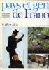 Pays Et Gens De France N° 84  Le Haut Rhin Tôme 1 - Turismo Y Regiones