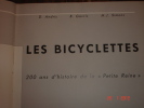 A Byciclette ,200 Ans D'histoire De La Petite Reine,Andrie,Gavrie Et Simon,ED Ars Mundi,photos ,dessins,24,7X30,5 - Cycling