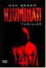 Illuminati Thriller -  Tod Eines Kernforschers  -  Von Dan Brown  -  Bastei Lübbe 2003 - Internationale Auteurs