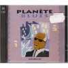 PLANETE BLUES VOL 1 ET 2     /   43 TITRES - Blues