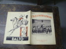 1932 :DEUTSCHLAND (Tempelhof ;IMMO PARIS ; Picole Et Giovani Italiane ITALIE; Ballon F.N.R.S ; Alpes SUISSE ; AEF, AOF - L'Illustration