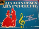 LES PLUS BEAUX AIRS D OPERETTE CHANTEZ AVEC NOTRE TEMPS Chansons Partitions Commentaires SEVRAN - Musik