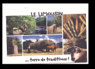 LE LIMOUSIN - TERRE DE TRADITIONS - Limousin