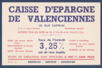 Buvard - CAISSE D´EPARGNE ET DE PREVOYANCE De Valenciennes - Taux De L´interet 3.25% - Très Bon état - Bank & Insurance