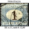 Italia-F00930 - 1870 - Segnatasse - Sassone: N.11 (o) - Privo Di Difetti Occulti. - Impuestos