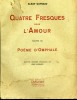 Alban Guyraud, Toulouse,L´Archer  Quatre Fresques Pour L´amour,Omphale, Dessins De Lugnier, Autographe - Auteurs Français