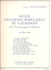 PARTITION DE JOAQUIN NIN-CULMELL: DOUZE CHANSONS POPULAIRES DE CATALOGNE - P-R