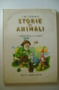 PEM/2 Lina Carpanini STORIE DI ANIMALI Fabbri Ed.anni '50/Illustrazioni Di V.Livraghi - Antichi