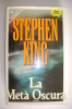 PEM/13 Stephen King LA META' OSCURA Sperling & Kupfer "Bestseller" 1990 - Policíacos Y Suspenso