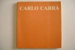 PEM/31 CARLO CARRA' - Catalogo 28 Luglio-5 Settembre 1979, Palazzo "Liceo Saracco" - Arts, Antiquités