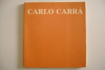 PEM/31 CARLO CARRA' - Catalogo 28 Luglio-5 Settembre 1979, Palazzo "Liceo Saracco" - Arts, Antiquity