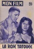 MON FILM   LA ROSE TATOUEE Avec Anne MAGNANI Er Burt LANCASTER - Casette Beta