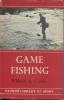 Livre De Pêche Angler  Game Fishing W B Currie 174 Pages 15 Cm*24 Cm Photos Et Croquis - Autres & Non Classés