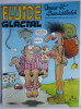 Magazine FLUIDE GLACIAL N° 64 1981 - Fluide Glacial