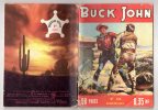 BUCK JOHN N°164 BIMENSUEL IMPERIA JUILLET 1960 LE BAYARD DE FAR WEST - Petit Format