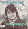 Hervé Vilard 45t. SP *une Ile De Tes Bras* - Other - French Music