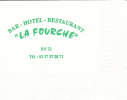 Serviette Papier Bar-Hotel-Restaurant " La Fourche " - Werbeservietten