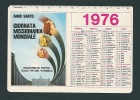 SEMESTRINO   Tascabile  - Anno Santo  Giornata Missionaria Mondiale -  Anno  1976. - Small : 1971-80