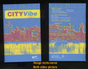 Brochure CITY VIBE Summer 2011 City Of VICTORIA Guide To Festivals And Outdoor Events CANADA - America Del Nord