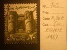 EGYPTE  ( O )  De  1967     "   N° 703    Porte El Mitouali Au CAIRE  - Série Courante   "      1  Val. - Usati